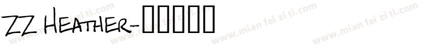 ZZ Heather字体转换
